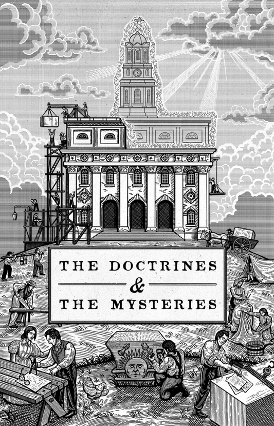 Pre-Order: The Doctrines and The Mysteries
